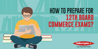 How to prepare for 12th board exams commerce