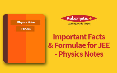 Important Facts and Formulae for FOR JEE PHYSICS