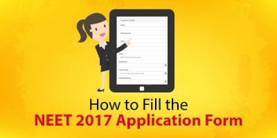 How to Fill the NEET 2018 Application Form