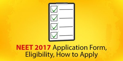 NEET 2017 Application Form, Eligibility,Exam Pattern How to Apply.