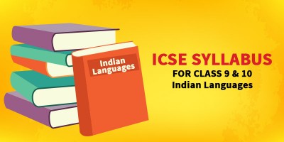ICSE SYLLABUS FOR CLASS 9 & 10 - Second Language - Indian Languages