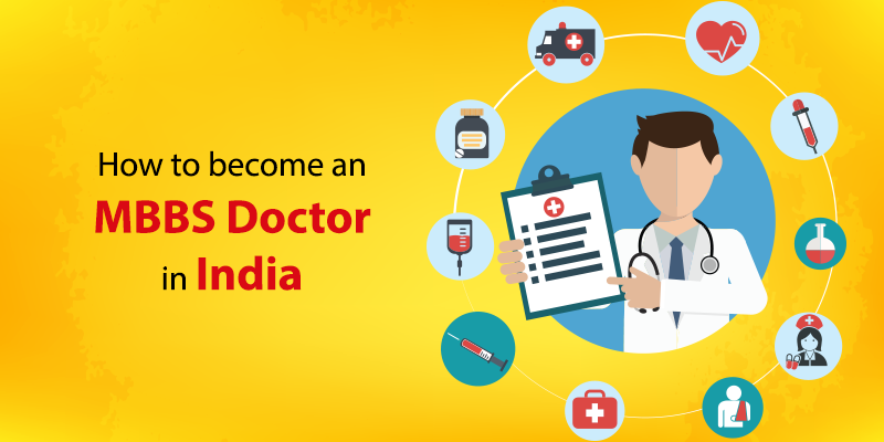 Become an MBBS Doctor in India
