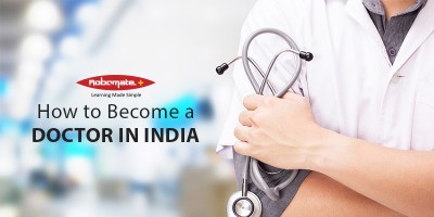 How to Become a Doctor in India - Robomate Plus