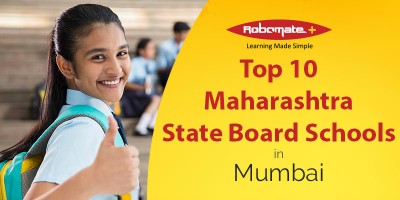 Top 10 Maharashtra State Board schools in Mumbai - Robomate+